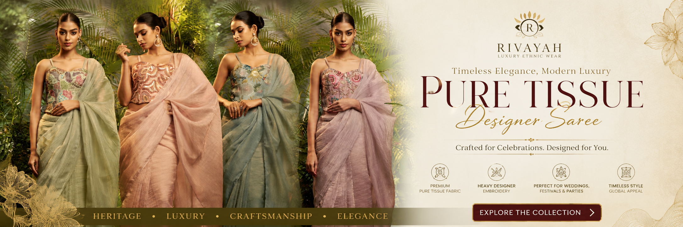 Pure Tissue Designer Saree Collection: Luxury Wedding & Festive Sarees for Modern Women Worldwide